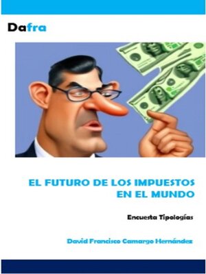 cover image of El futuro de los impuestos en el mundo